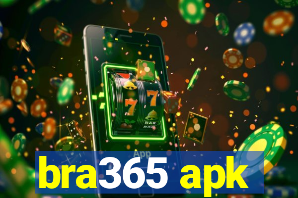 bra365 apk